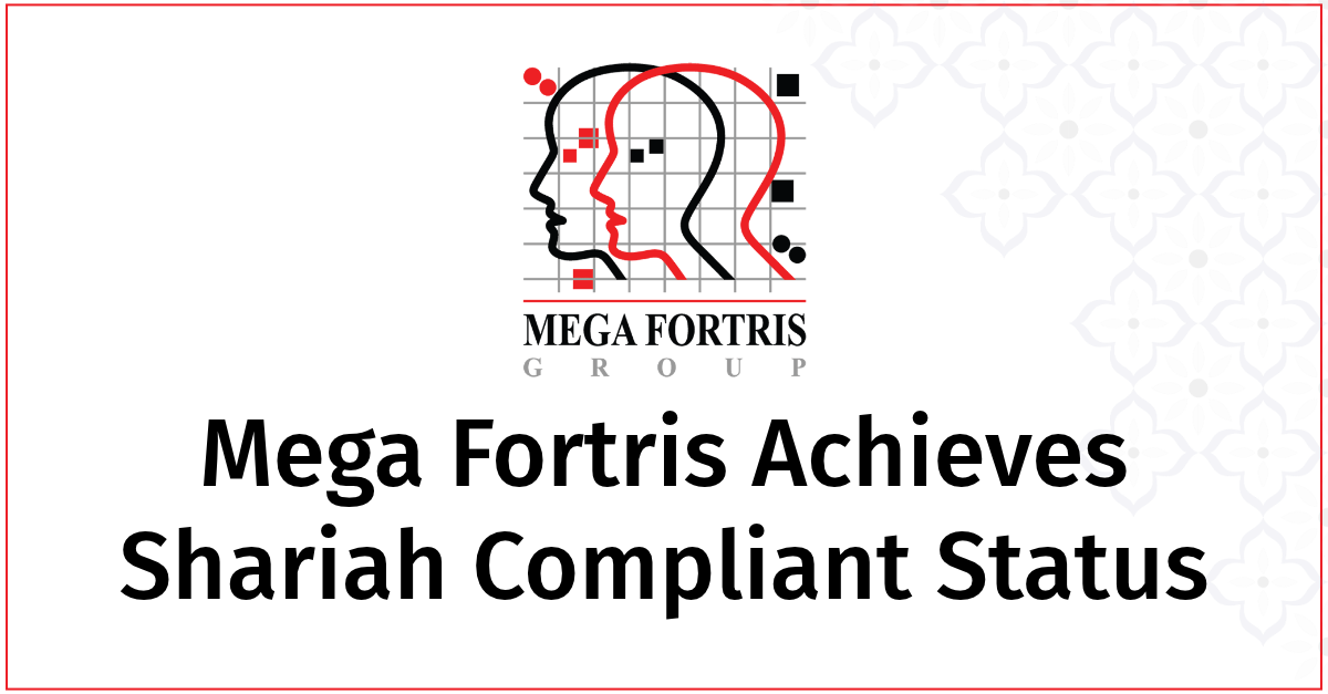 Shariah Compliant Status | Mega Fortris